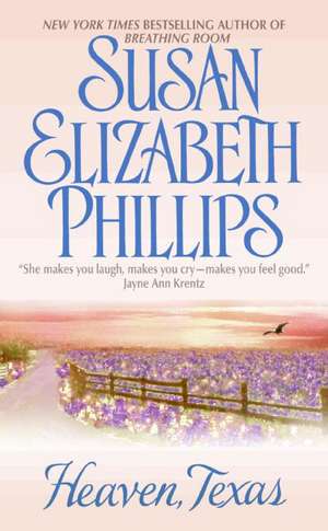 Heaven, Texas de Susan Elizabeth Phillips