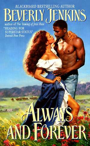 Always and Forever de Beverly Jenkins