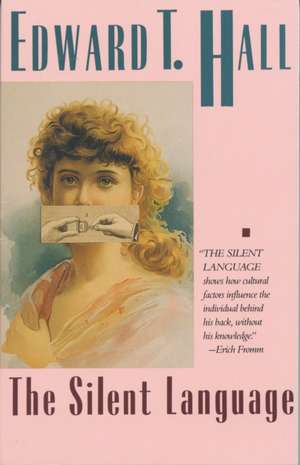 The Silent Language de Edward T. Hall