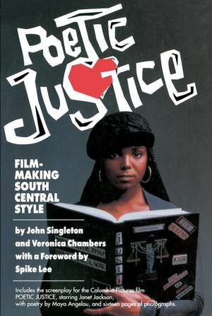 Poetic Justice: Filmmaking South Central Style de John Singleton