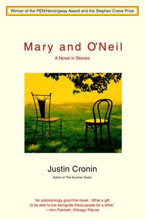 Mary and O'Neil: A Novel in Stories de Justin Cronin