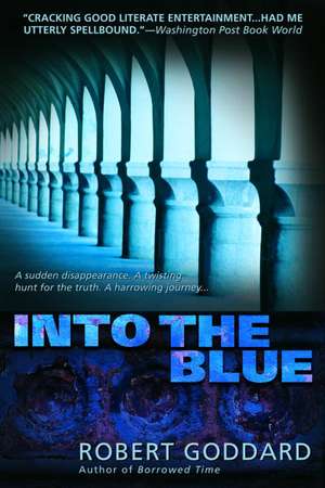 Into the Blue de Robert Goddard