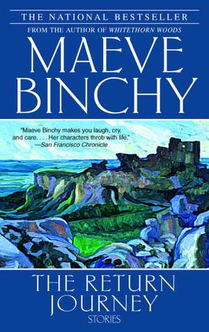 The Return Journey de Maeve Binchy