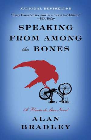 Speaking from Among the Bones de Alan Bradley