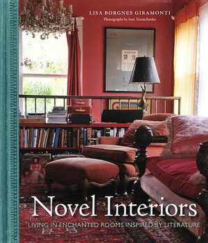 Novel Interiors de Lisa Borgnes Giramonti