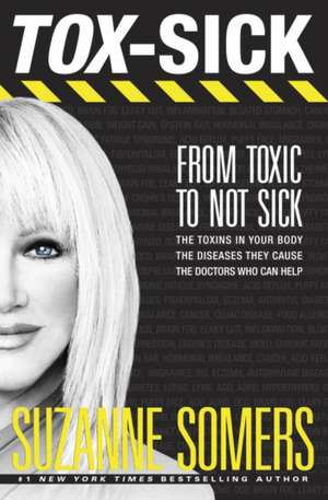 Tox-Sick de Suzanne Somers