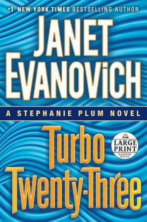 Turbo Twenty-Three de Janet Evanovich
