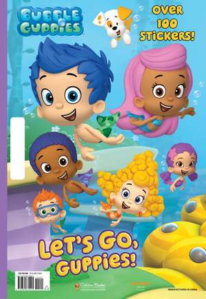 Let's Go, Guppies! (Bubble Guppies) de Golden Books