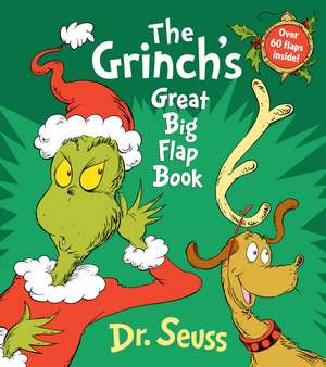 The Grinch's Great Big Flap Book: Top-Secret Information de Dr. Seuss