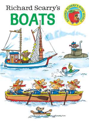 Richard Scarry's Boats de Richard Scarry