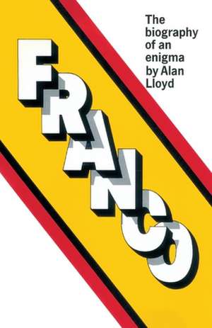 Franco: A Andrew Basnett Mystery de Alan Lloyd