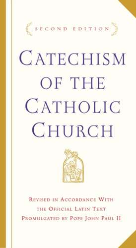 Catechism of the Catholic Church: Second Edition de U S Catholic Conference