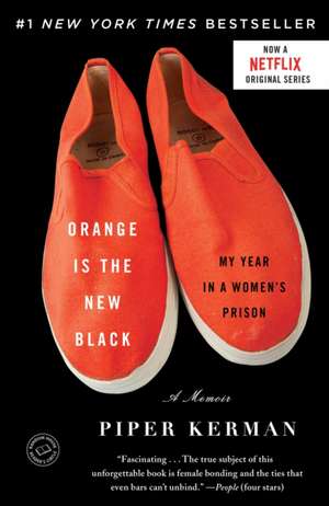 Orange Is the New Black de Piper Kerman