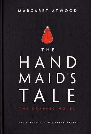 The Handmaid's Tale (Graphic Novel) de Margaret Atwood