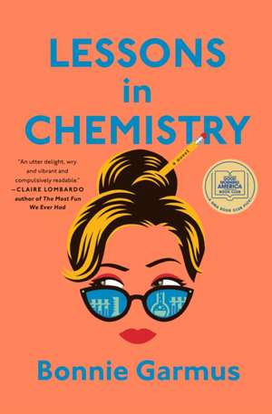 Lessons in Chemistry de Bonnie Garmus