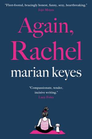 Again, Rachel de Marian Keyes