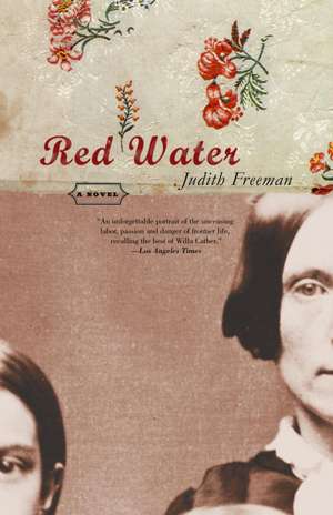 Red Water de Judith Freeman