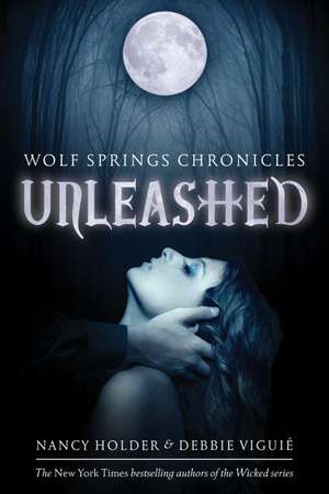 Unleashed de Nancy Holder