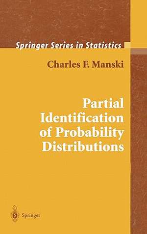 Partial Identification of Probability Distributions de Charles F. Manski