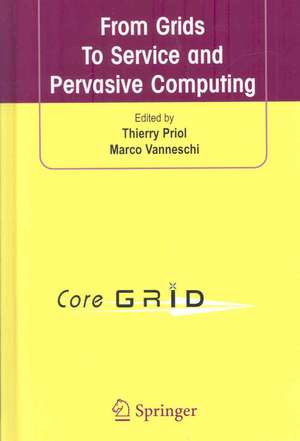 From Grids To Service and Pervasive Computing de Thierry Priol