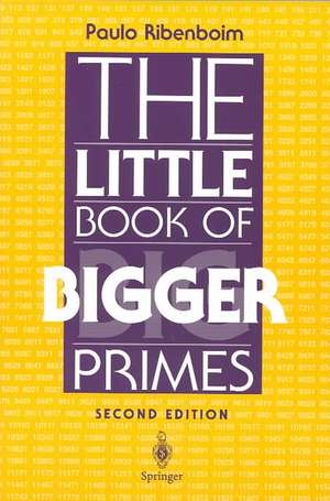 The Little Book of Bigger Primes de Paulo Ribenboim