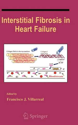 Interstitial Fibrosis in Heart Failure de Francisco Villarreal