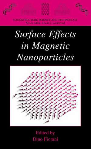 Surface Effects in Magnetic Nanoparticles de Dino Fiorani