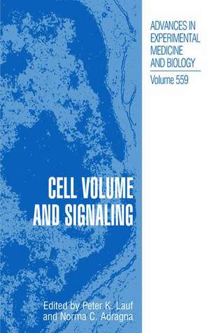 Cell Volume and Signaling de Peter Lauf