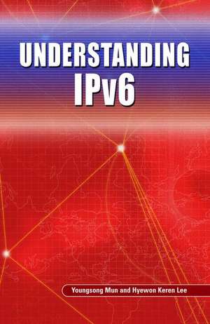 Understanding IPv6 de Youngsong Mun