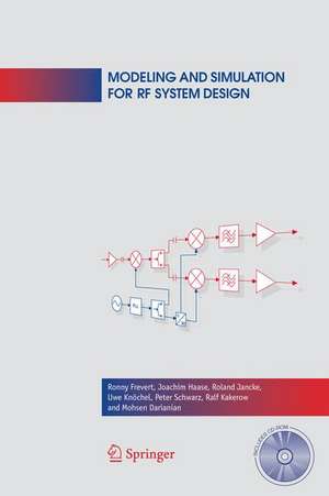 Modeling and Simulation for RF System Design de Ronny Frevert