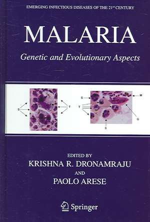 Malaria: Genetic and Evolutionary Aspects de Krishna R. Dronamraju