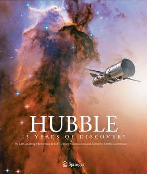 Hubble: 15 Years of Discovery de Lars Lindberg Christensen