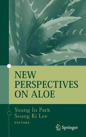 New Perspectives on Aloe de Young In Park