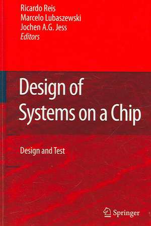 Design of Systems on a Chip: Design and Test de Ricardo Reis