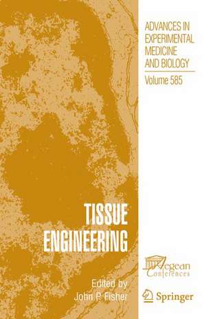 Tissue Engineering de John P. Fisher