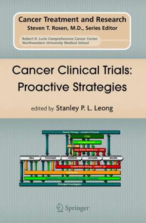 Cancer Clinical Trials: Proactive Strategies de Stanley P. L. Leong