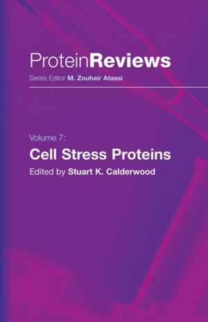 Cell Stress Proteins de Stuart K. Calderwood