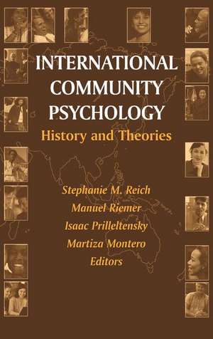 International Community Psychology: History and Theories de Stephanie Reich