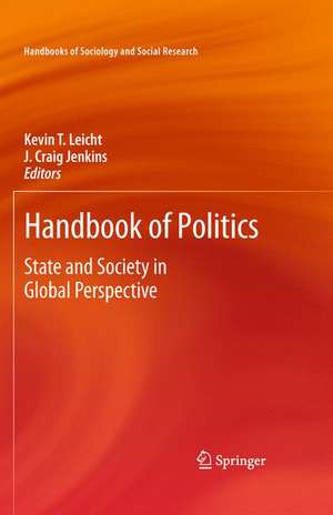 Handbook of Politics: State and Society in Global Perspective de Kevin T. Leicht