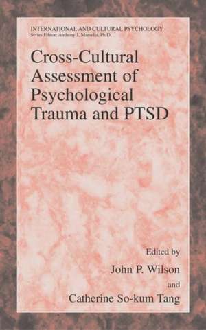 Cross-Cultural Assessment of Psychological Trauma and PTSD de John P. Wilson