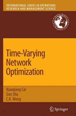 Time-Varying Network Optimization de Dan Sha