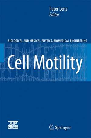 Cell Motility de Peter Lenz