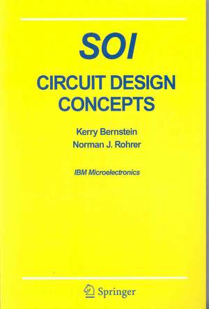 SOI Circuit Design Concepts de Kerry Bernstein