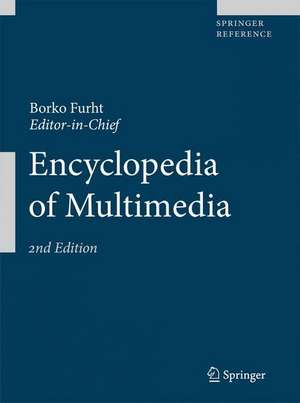 Encyclopedia of Multimedia de Borko Furht