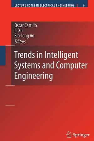 Trends in Intelligent Systems and Computer Engineering de Oscar Castillo