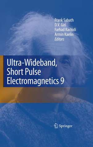 Ultra-Wideband, Short Pulse Electromagnetics 9 de Frank Sabath