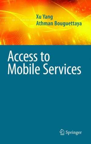 Access to Mobile Services de Xu Yang