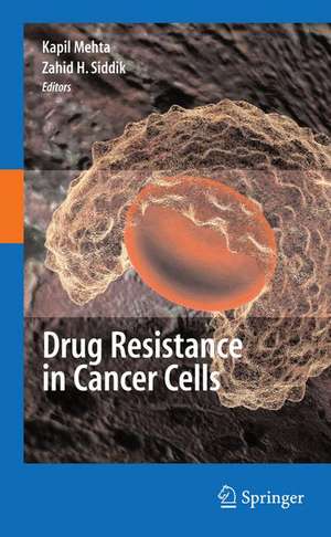 Drug Resistance in Cancer Cells de Susan E. Bates