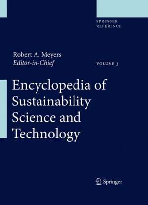 Encyclopedia of Sustainability Science and Technology de Robert A. Meyers