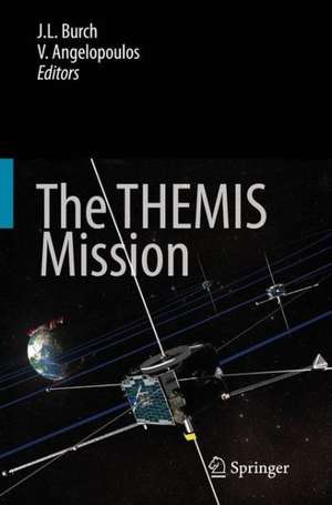 The THEMIS Mission de James L. Burch